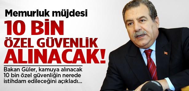 Kamuya 10 bin özel güvenlik kadrosu açıldı