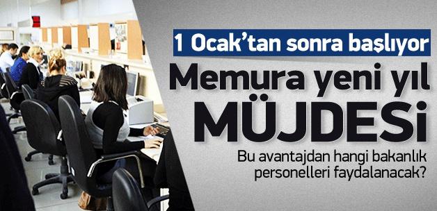 Memurlara yeni yıl müjdesi!