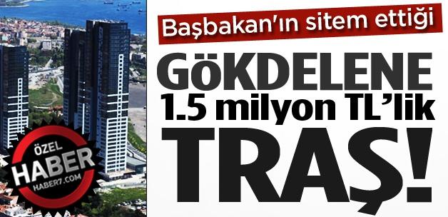Milyon dolarlık lüks konutlara 1.5 milyon TL'lik traş!