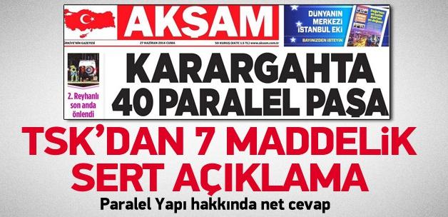 TSK'dan paralel yapılanma iddialarına net cevap