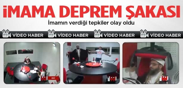 Tunus'lu imama deprem şakası yaptılar
