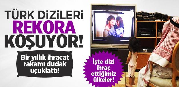 Türk dizi ihracat rekoruna koşuyor!