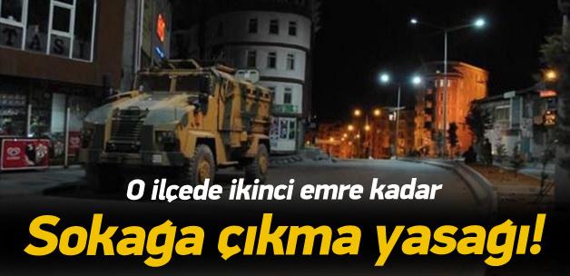 Yüksekova'da sokağa çıkma yasağı